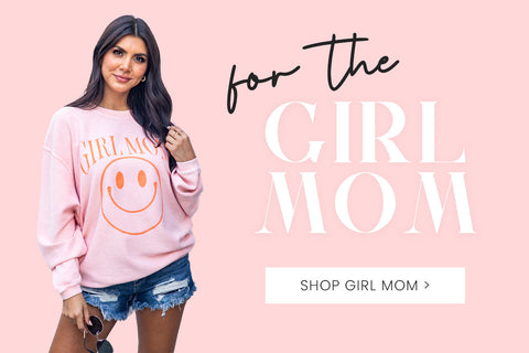 Girl Mom gifts