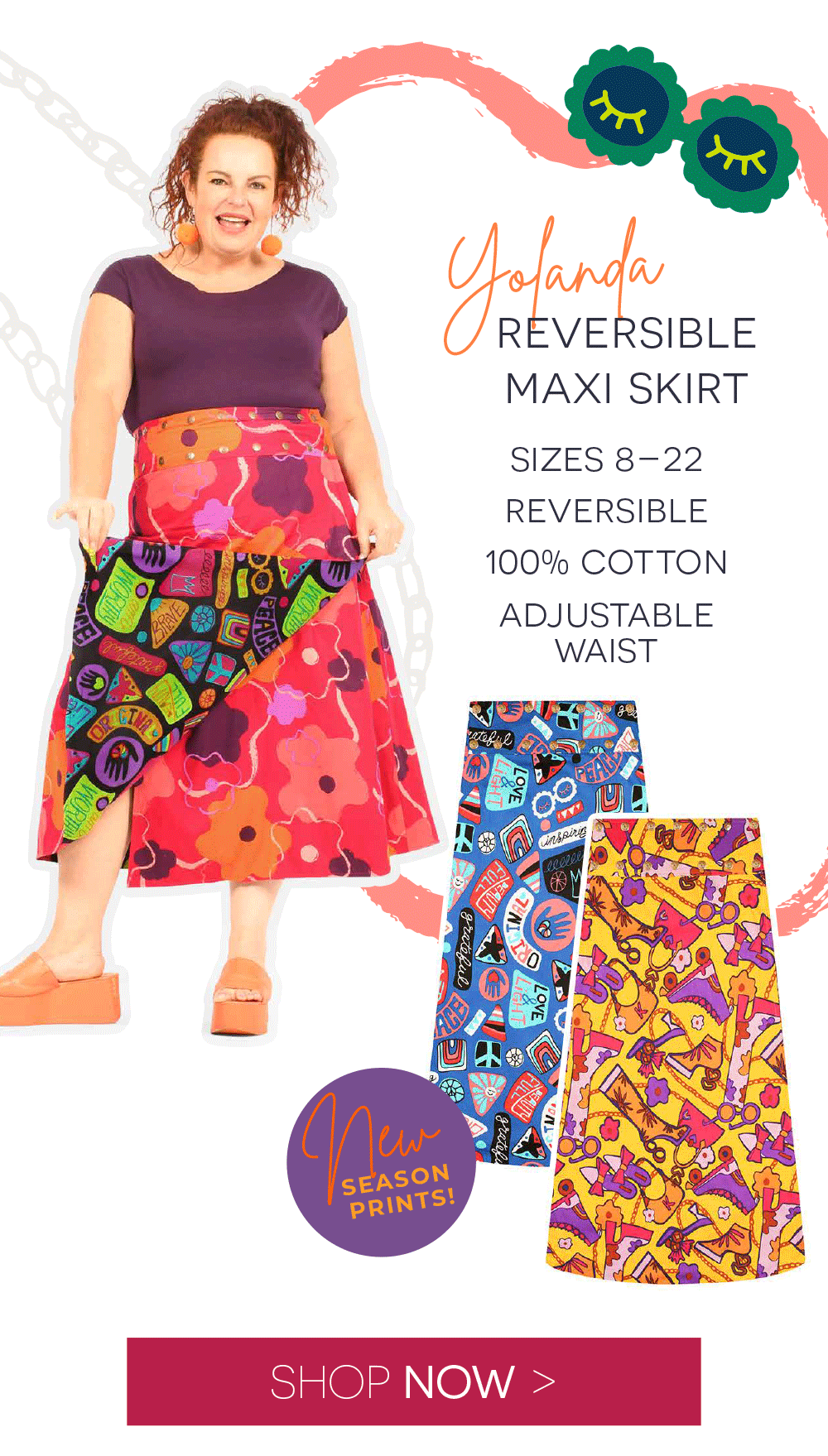 Yolanda reversible maxi skirt, sizes 8–22, reversible, 100% cotton, adjustable waist, new season prints