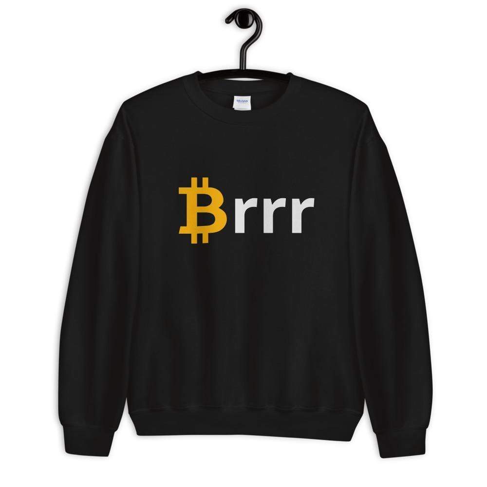 Money Printer Go Brrr, Bitcoin Meme sweatshirt