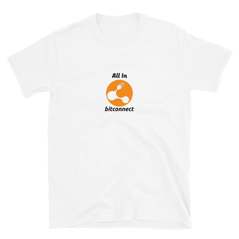 All In Bitconnect T-Shirt