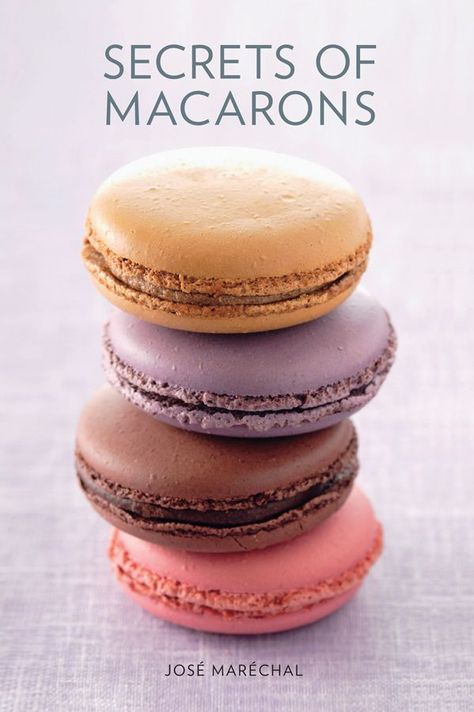 Secrets of Macarons – Bake and Decorate Co