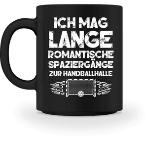 Kaffeetasse Black / M Handballfan: Romantische Spaziergänge  - Tasse (4337352867892)