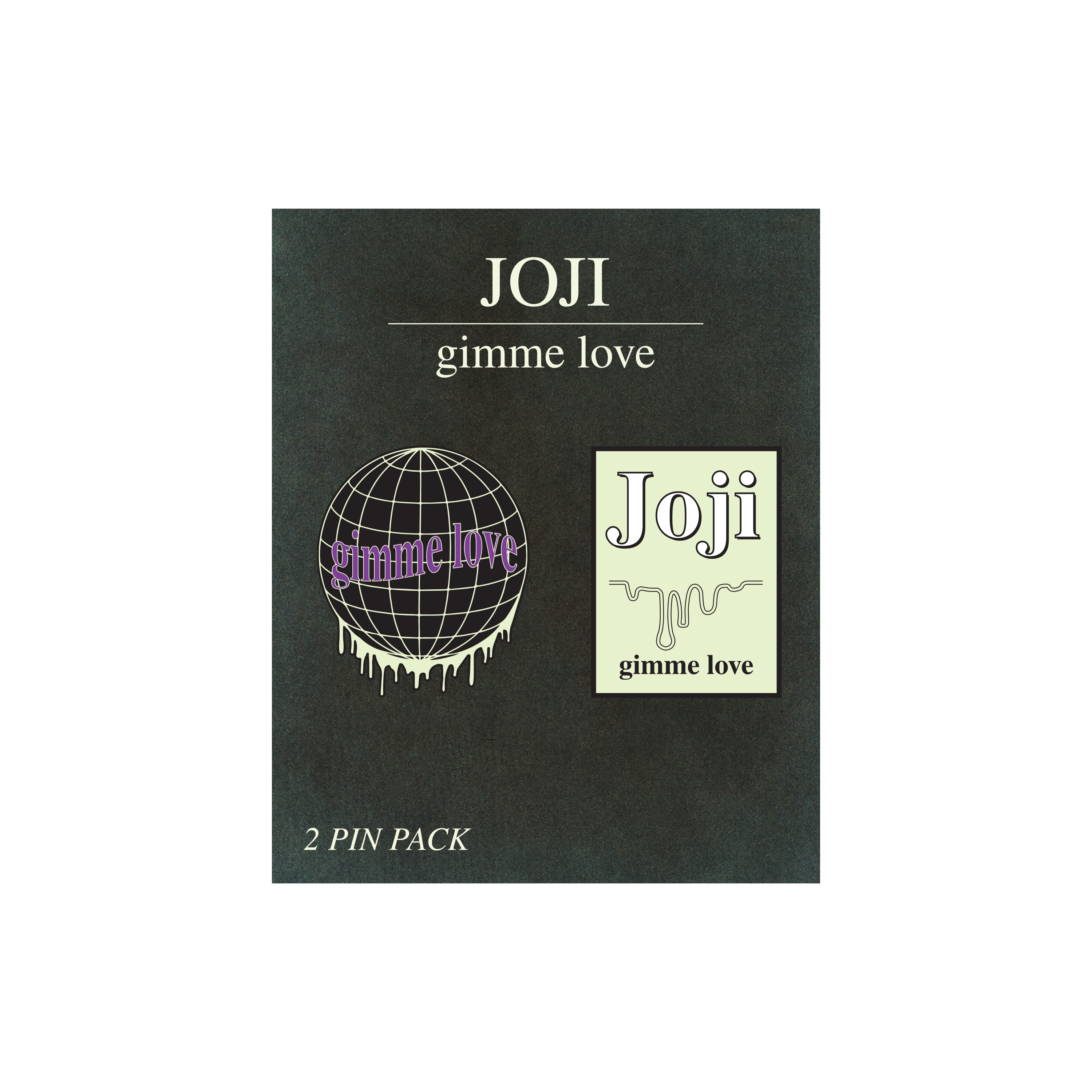 Gimme Love Pin 2 Pack Digital Album Joji - gimme love joji roblox id