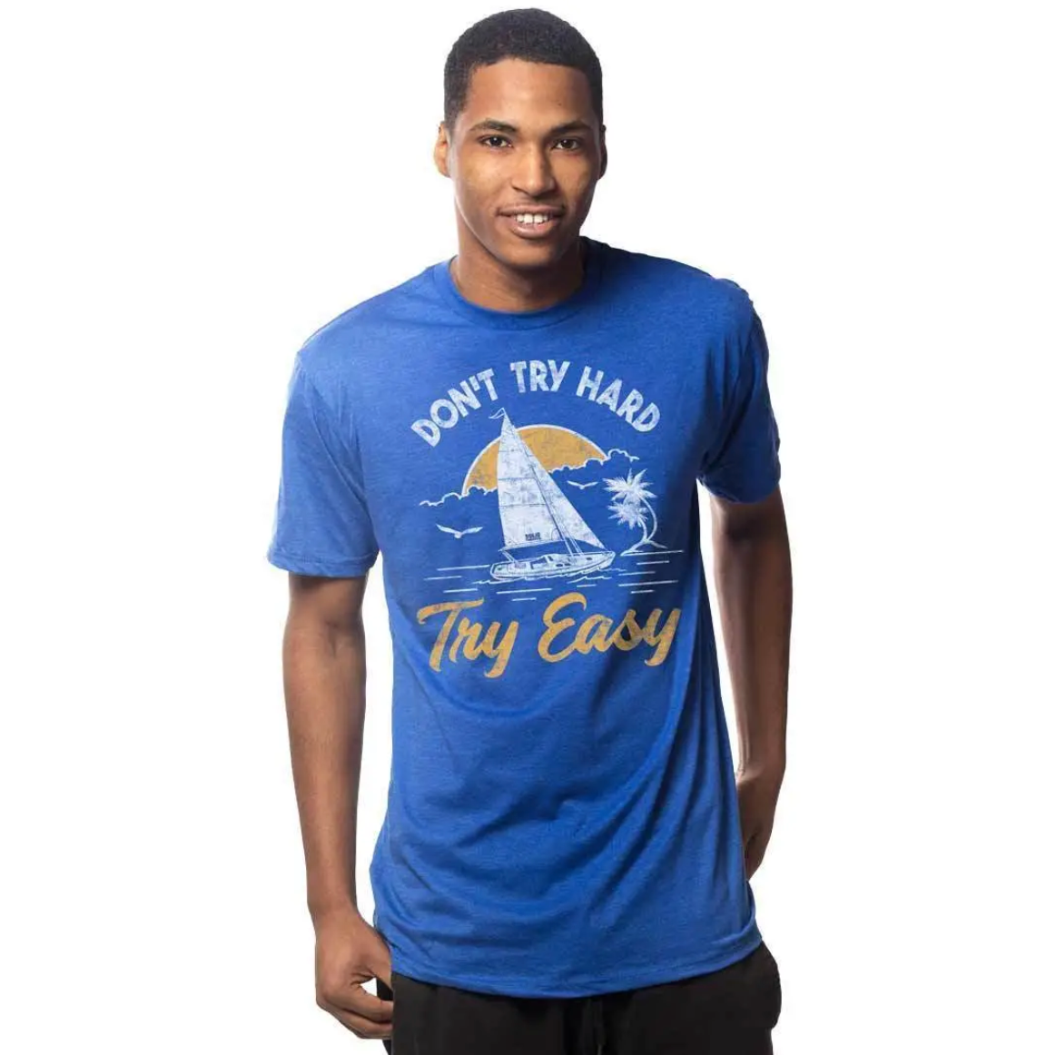 Don't Try Hard Try Easy Men's Cotton T-Shirt