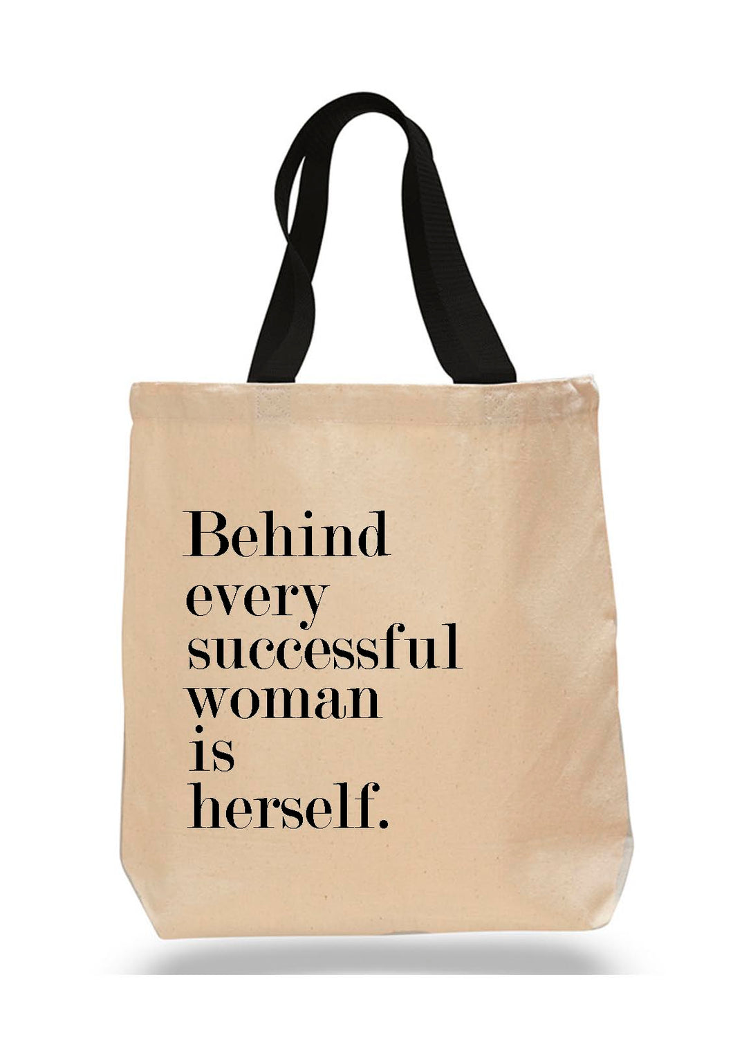 Behind every successful woman is herself. Cotton Canvas Book Bag with Inspirational Quote