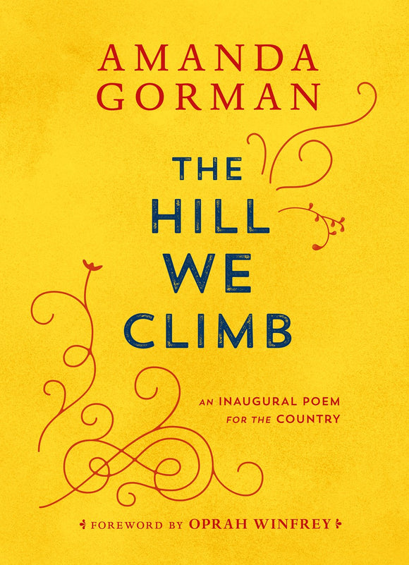 the-hill-we-climb-an-inaugural-poem-for-the-country-jr-blue-books