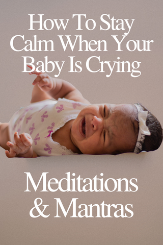 How To Stay Calm When Your Baby Is Crying