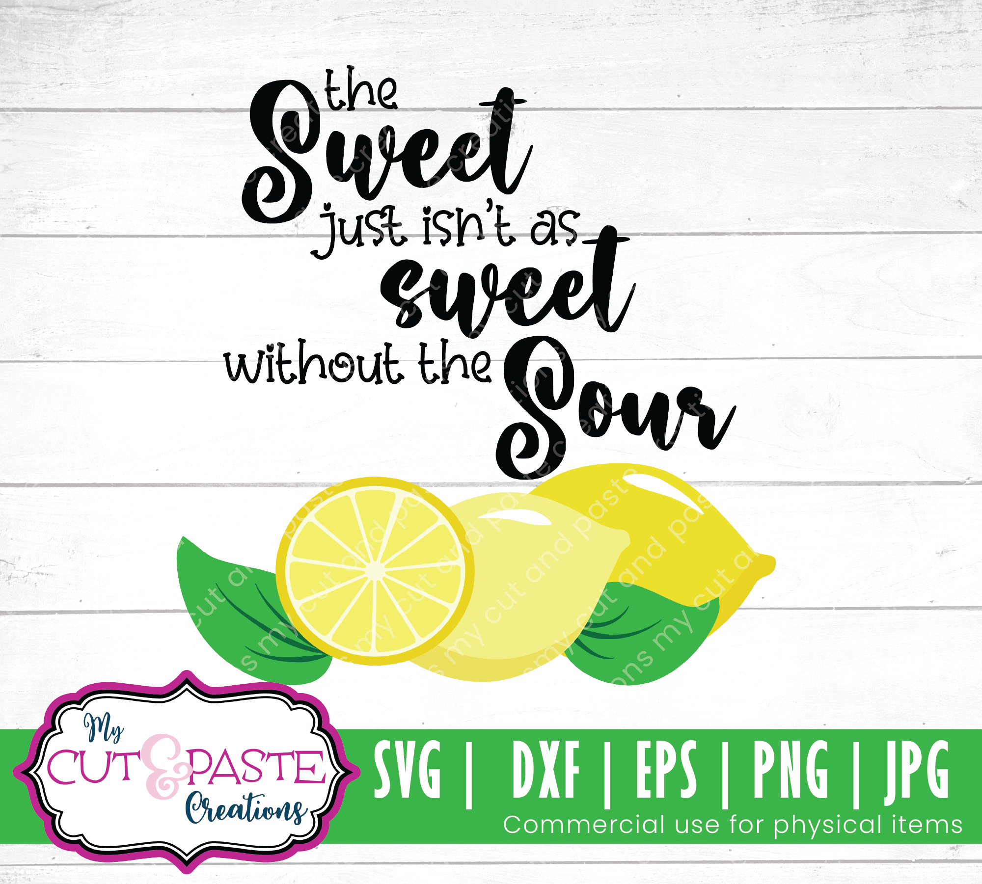 Download Sweet And Sour Lemon Svg My Cut And Paste Designs