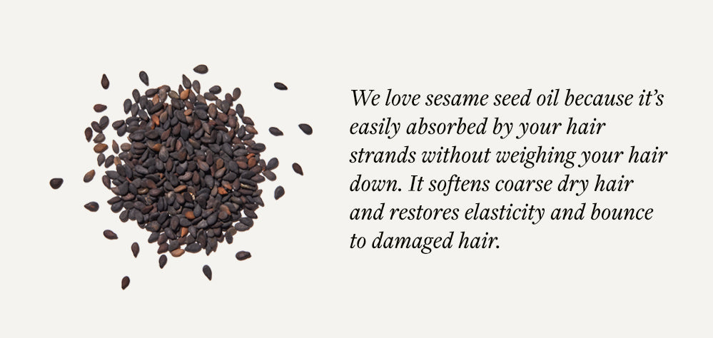 Sesame seed oil is a safe shampoo ingredient that repairs hair damage.