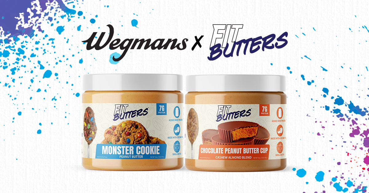 FIt Butters and Wegmans