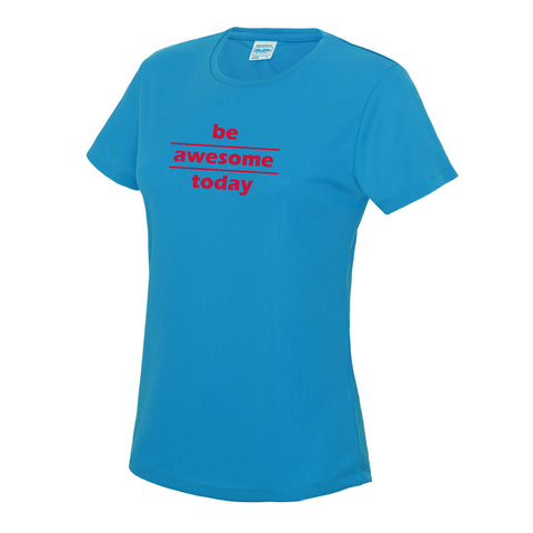 Be Awesome Today Dryfit Shirt - Blauw Dames