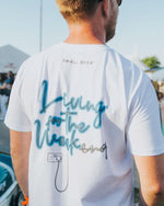 'Living for the Week' T-Shirt