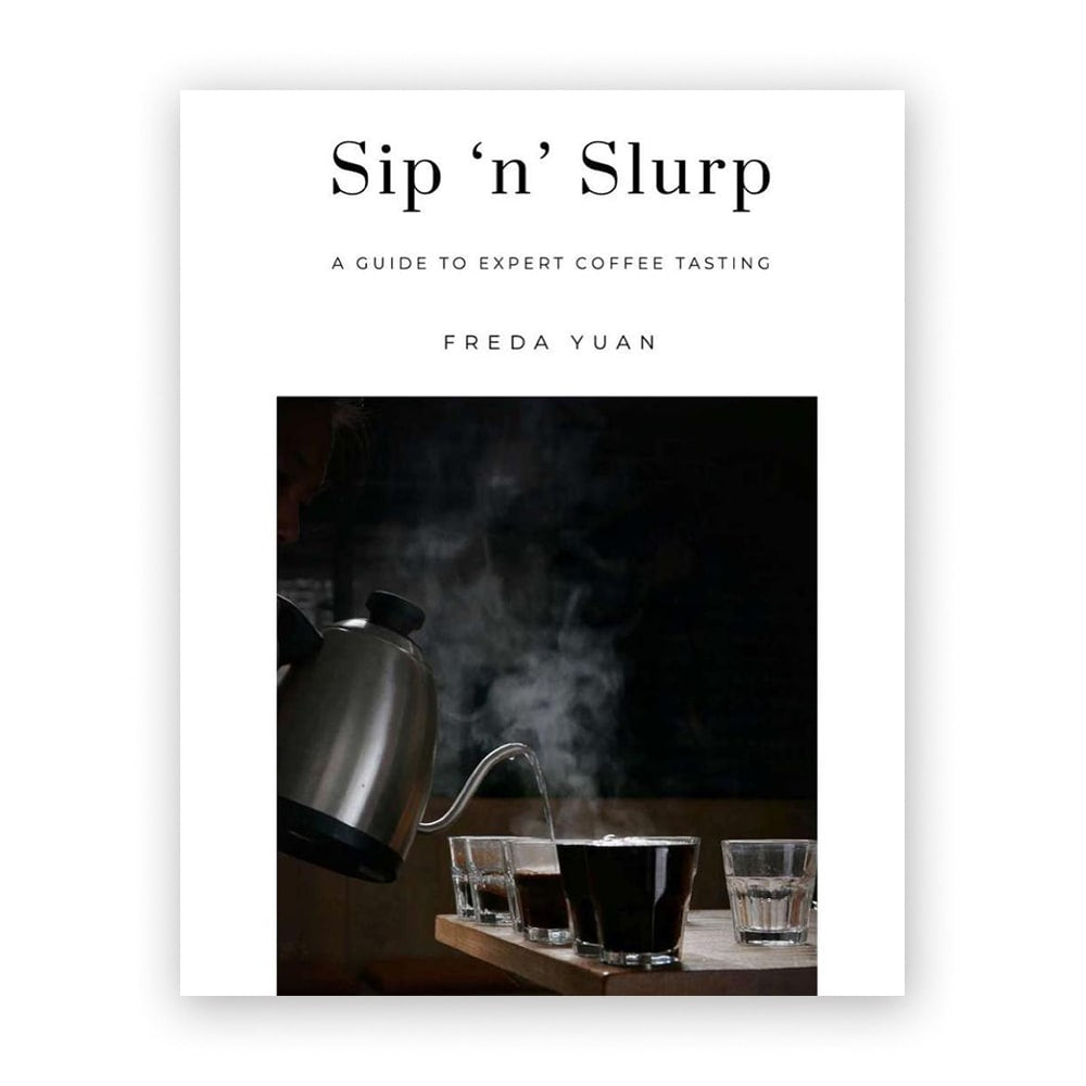 Sip 'n' Slurp Coffee tasting book by Freda Yuan