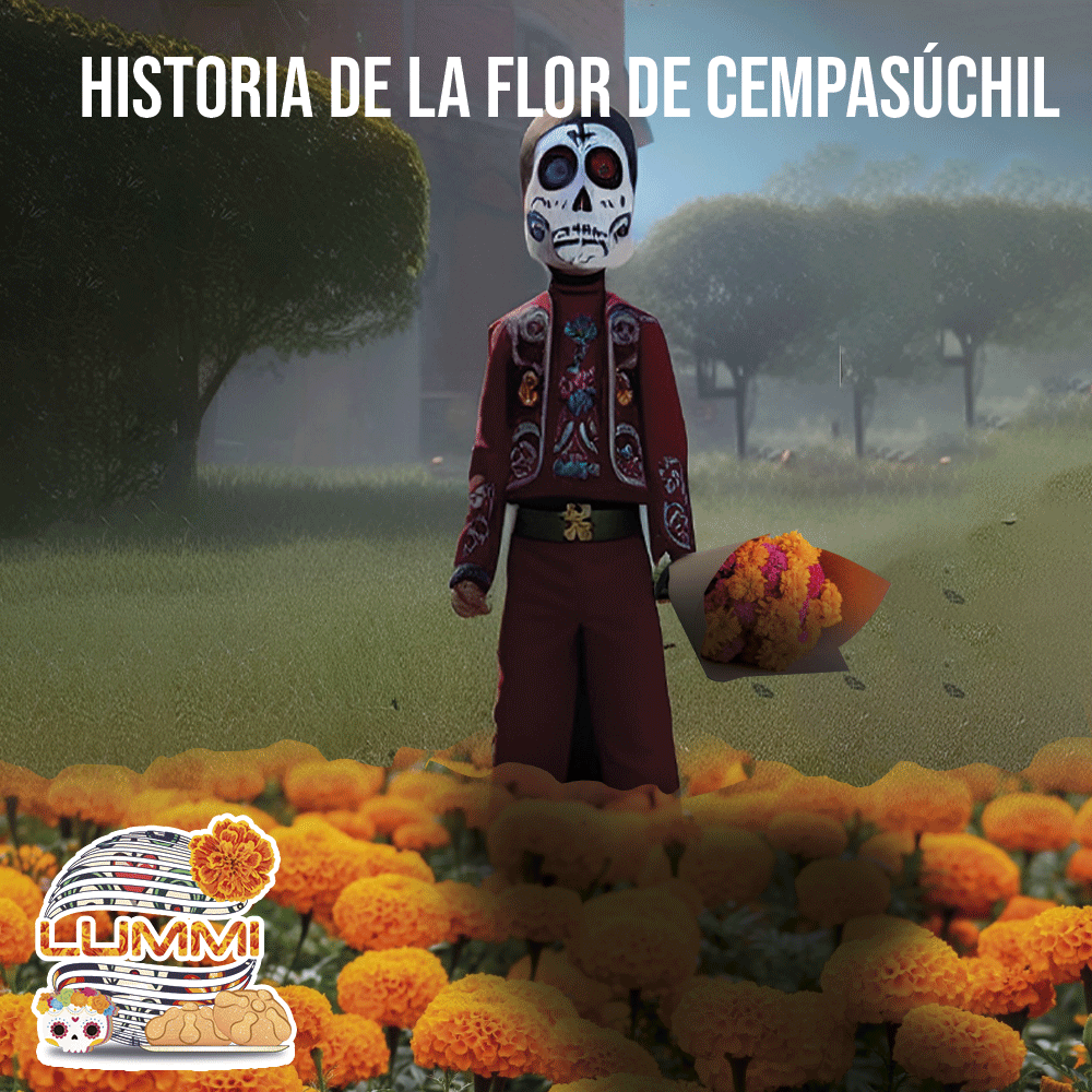 HISTORIA DE LA FLOR DE CEMPASÚCHIL – Lummi