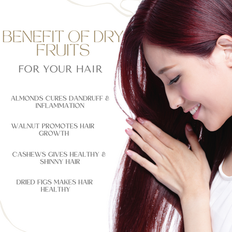 Benefits Of Dry fruits For Hair Growth