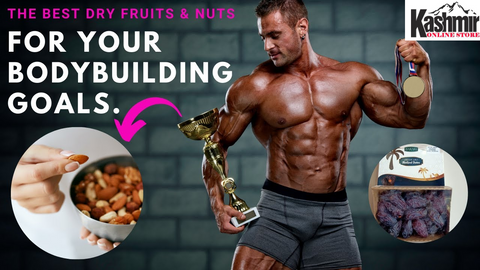 Best Time to Eat Dry Fruits for Bodybuilding