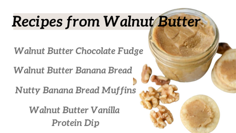 Recipes From Walnut Butter 