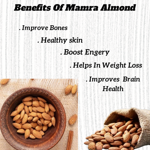 Benefits Of mamra Almonds