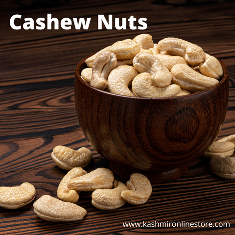 Cashew Nuts :