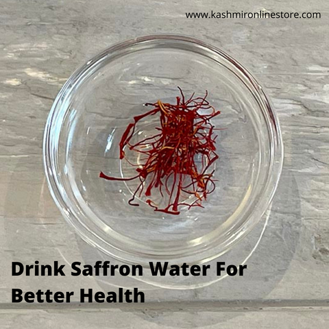 Drink Saffron Water For Better Health :