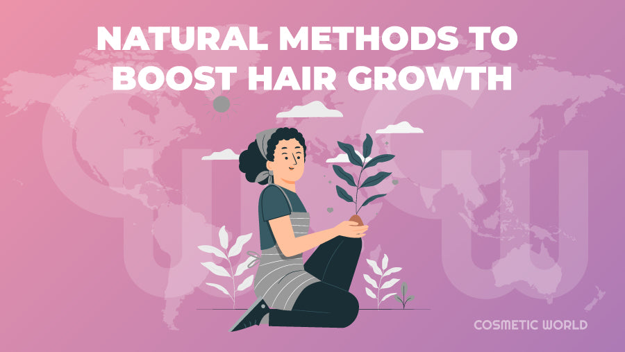 Natural Methods to Boost Hair Growth
