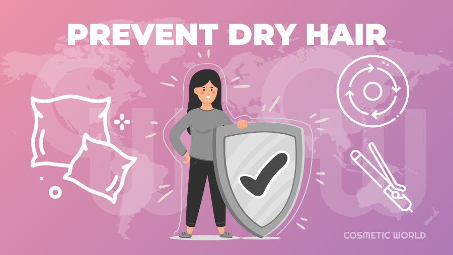 How to Prevent Dry Hair - Infographic