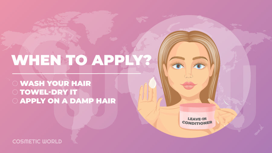 When to apply leave-in conditioner - Infographic with steps