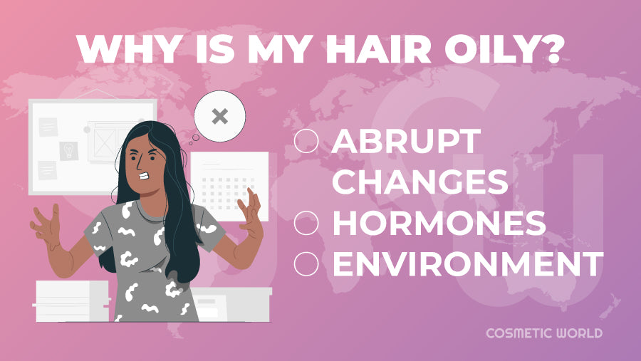 Why is My Hair Greasy All of a Sudden - Infographic