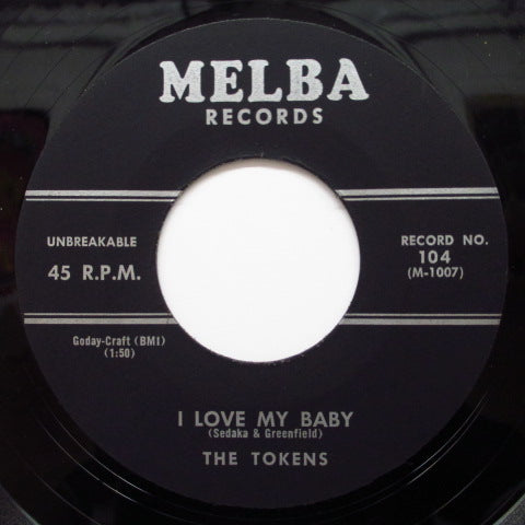 TOKENS (NEIL SEDAKA) - I Love My Baby / While I Dream (Orig ...