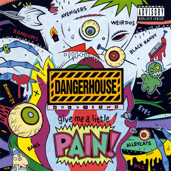 V.A. - Dangerhouse Vol.2 : Give Me A Little Pain! (US Reissue CD/New)