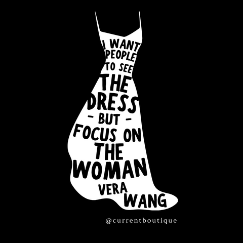 Vera Wang Fashion Quotes