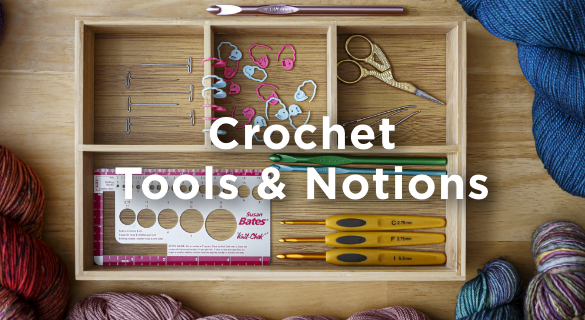 Best Crochet Tools  Buy Crochet Notions