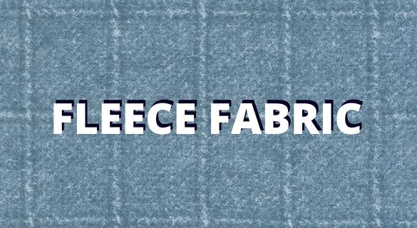 Fleece Fabric, Soft Fleece Fabrics