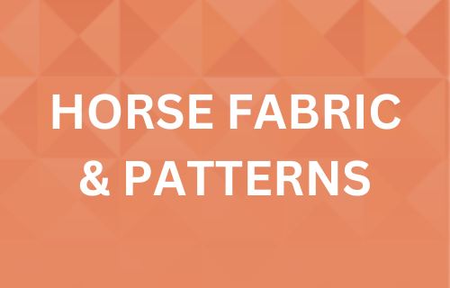 Horse Fabric for Quilting | Horse Quilt Kits | Horse Quilt Patterns