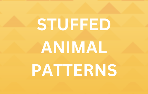 Content in a Cottage: 4 Stuffed Animal Sewing Patterns to Download