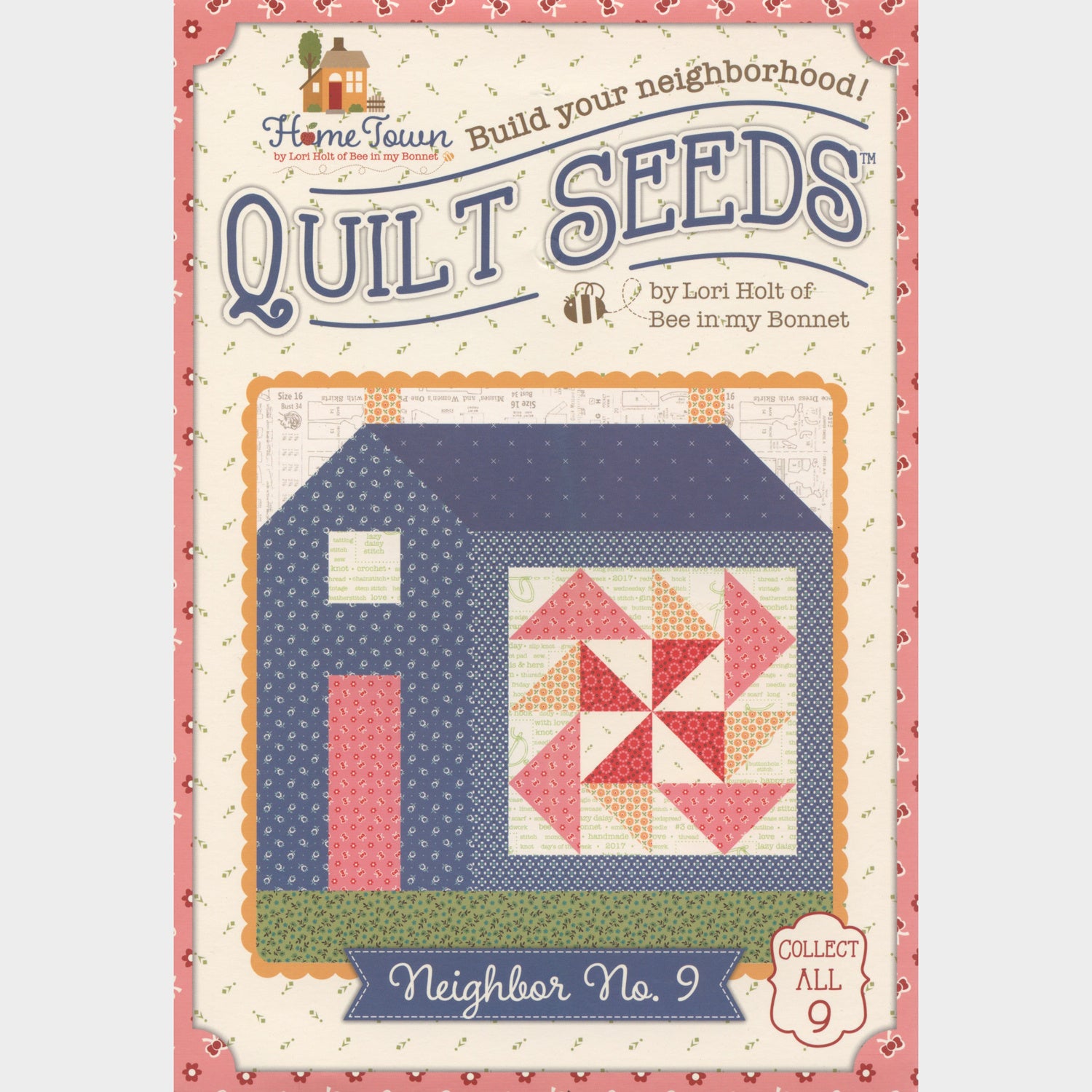 Lori Holt Quilt Seeds™ Pattern Home Town Neighbor No. 1 – Starlit Quilts