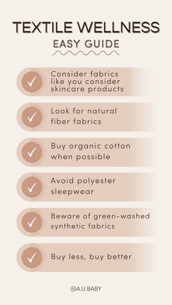 AU Bab textile wellness guide. How to choose healthy, non-toxic fabrics for your baby and family.