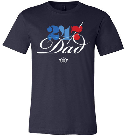 24/7 Dad / Blue | – PopLyfe | Tshirts for Dads | Gifts for Dads