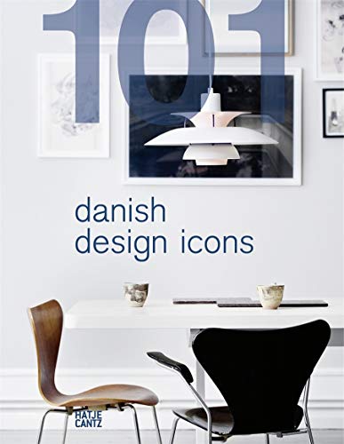 101 Danish Design Icons /anglais