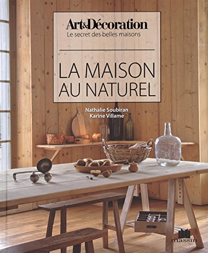 La maison au naturel