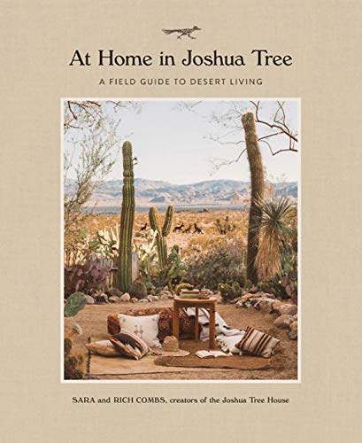 At Home in Joshua Tree: A Field Guide to Desert Life