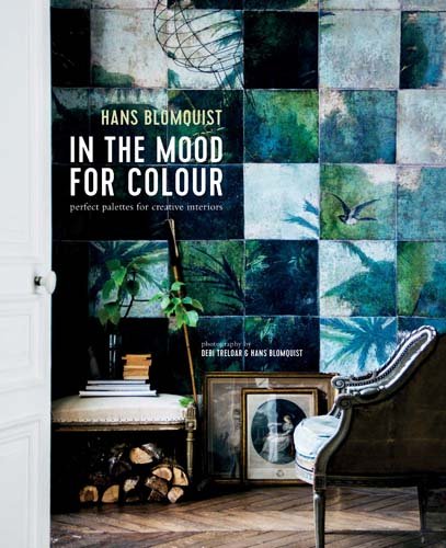 In the Mood for Colour: Perfect Palettes for Creative Interiors