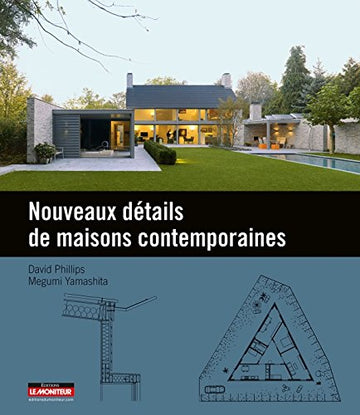 Nouveaux détails de maisons contemporaines