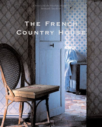 The French Country House