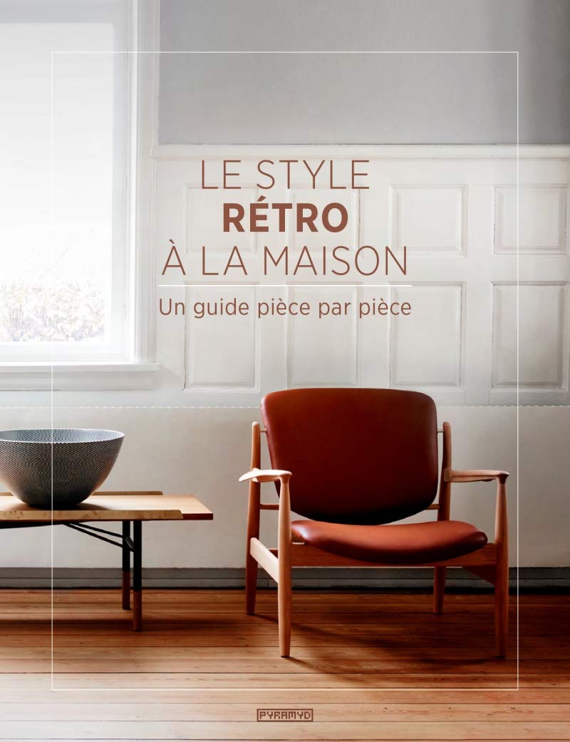 Le style rétro à la maison