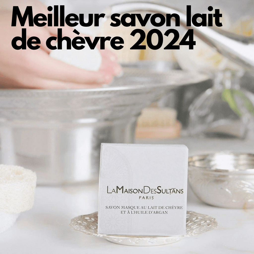 meilleur savon lait de chevre 2024