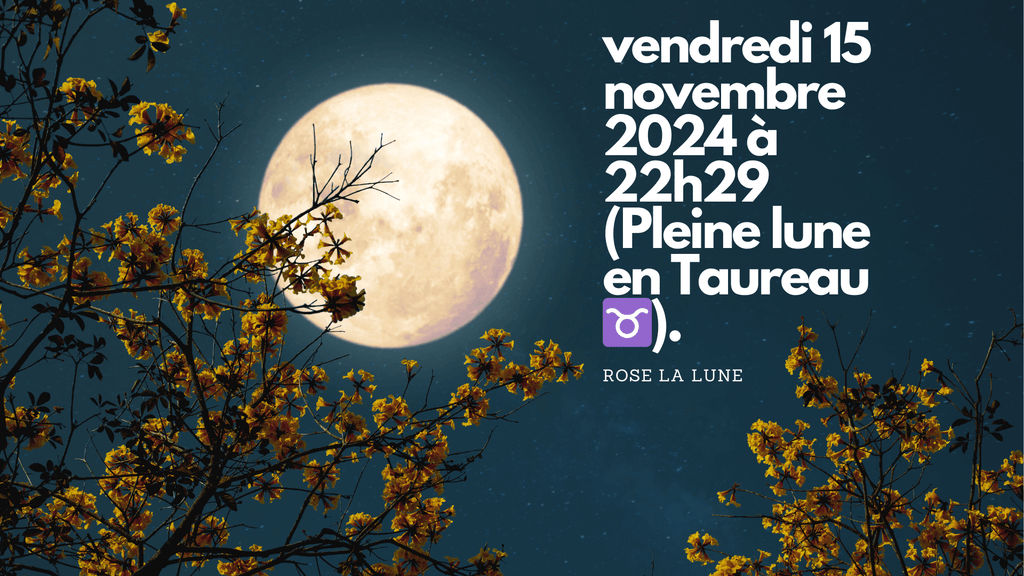 calendrier pleine lune novembre 2024