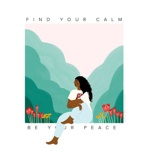 Harmony Willow Studio Illustration of a woman in front of mountains that says "Find Your Calm. Be Your Peace."