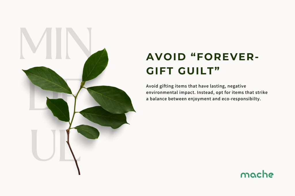 Avoid forever-gift guilt