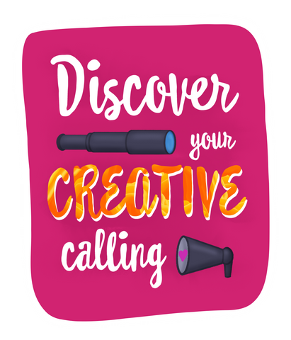 Discover your creative calling